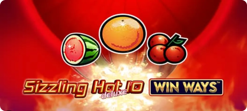 Sizzling Hot Deluxe 10 Win Ways